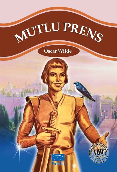 Mutlu Prens 100 Temel Eser 1.Kademe Mutlu Prens 100 Temel Eser 1.Kademe