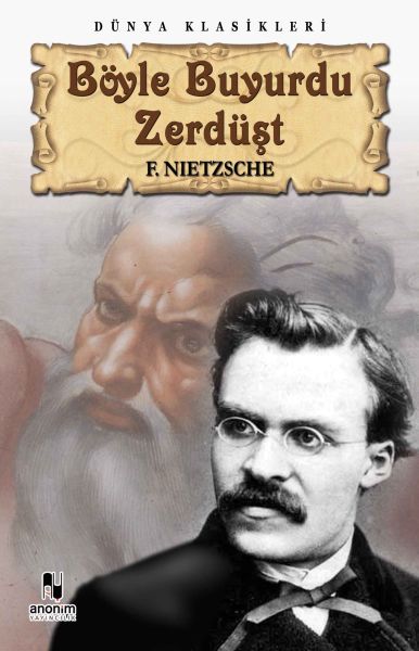Böyle Buyurdu Zerdüşt Böyle Buyurdu Zerdüşt