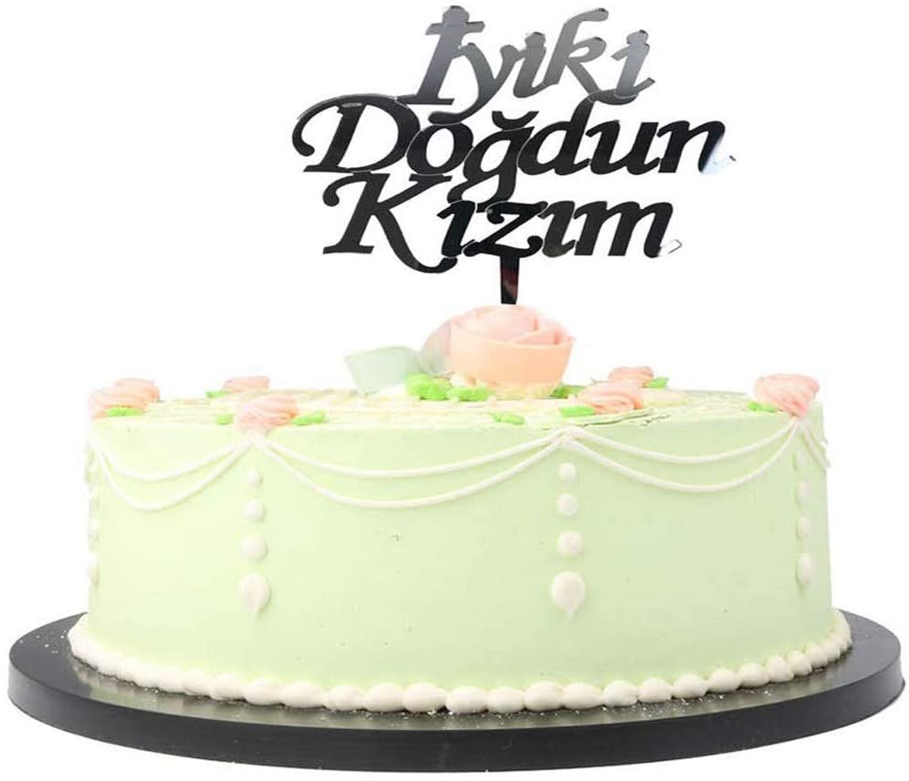 İyiki Doğdun Kızım Yazılı Doğum Günü Partisi Pleksi Pasta Süsü Gümüş Renk (4172)