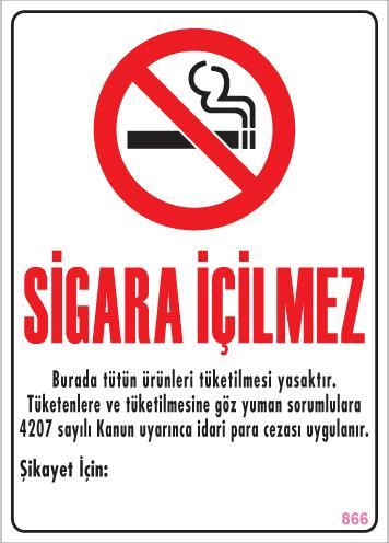 Lisinya202 Sigara İçilmez Uyarı Levhası 25x35 KOD:866
