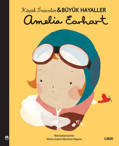 Amelia Earhart-Küçük İnsanlar ve Büyük Hayaller