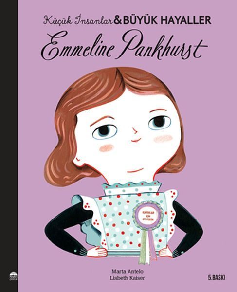 Emmeline Pankhurst-Küçük İnsanlar ve Büyük Hayaller