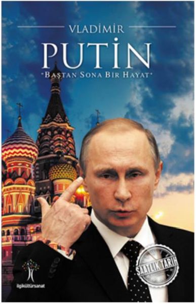 Saatlik Tarih - Vladimir Putin (Baştan Sona Bir Hayat)