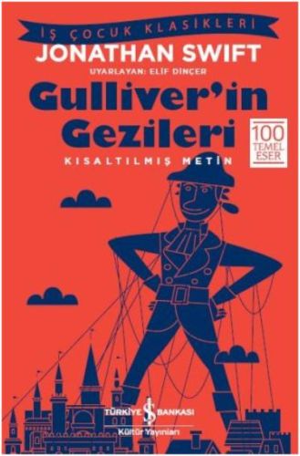 Gulliver'in Gezileri (Kısaltılmış Metin)