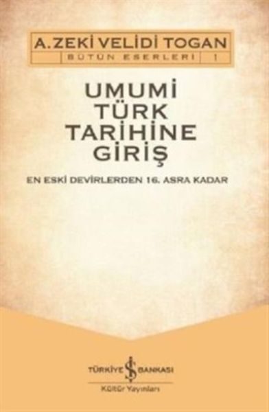Umumi Türk Tarihine Giriş (2 Cilt - CD'li)