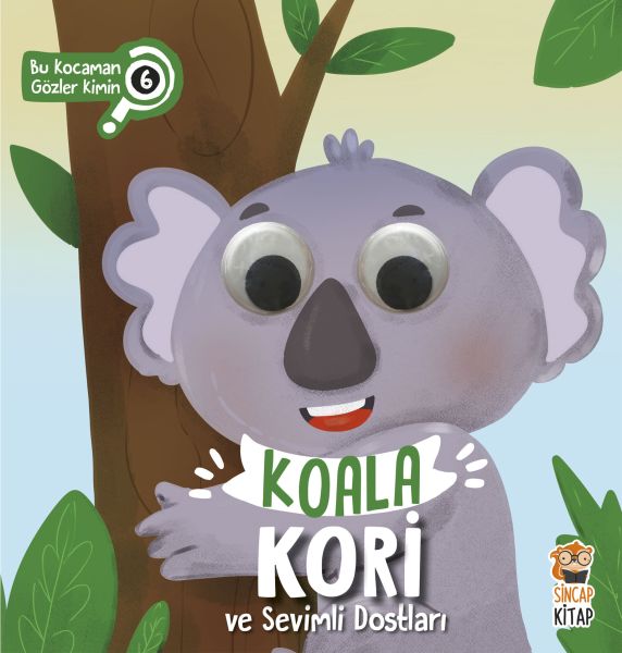 Bu Kocaman Gözler Kimin? 6 - Koala Kori ve Sevimli Dostları