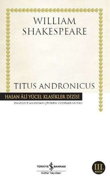 Titus Andronicus - Hasan Ali Yücel Klasikleri