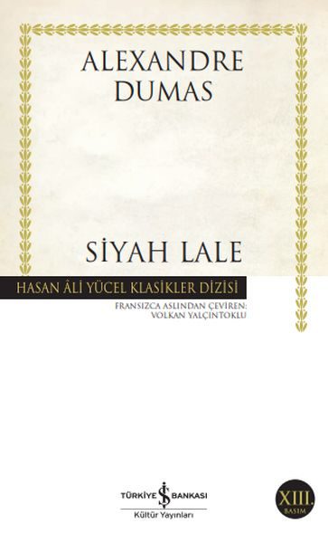 Siyah Lale - Hasan Ali Yücel Klasikleri