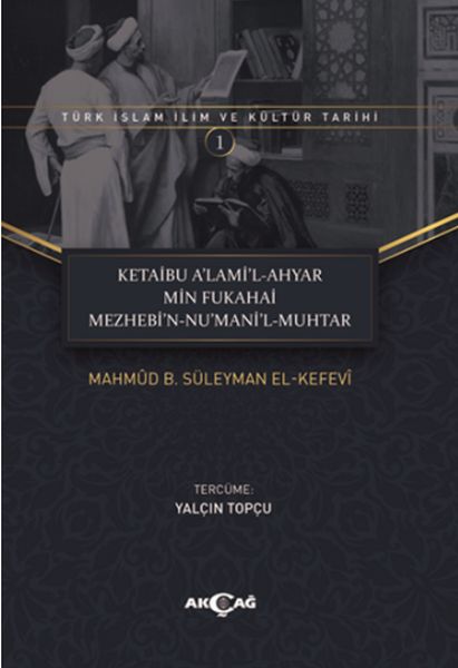 Ketaibu Alamil-Ahyar Min Fukahai Mezhebin-Numanil-Muhtar