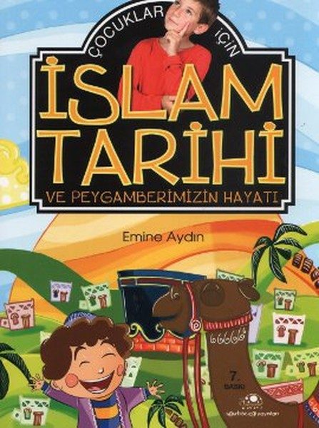 Lisinya218  Çocuklar İçin İslam Tarihi ve Peygamberimizin Hayatı