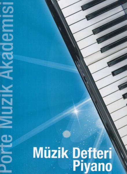 Lisinya218  Porte Müzik Akademisi - Müzik Defteri Piyano