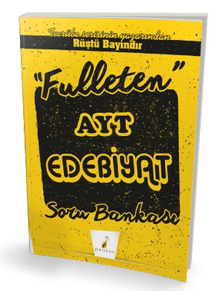 Pelikan AYT Edebiyat Fulleten Soru Bankası (Yeni)