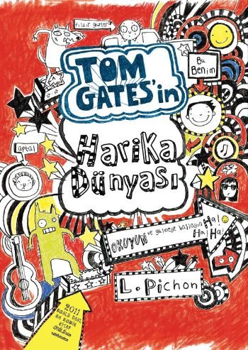 Tom Gates - 01 Tom Gates'in Harika Dünyası (Ciltli)