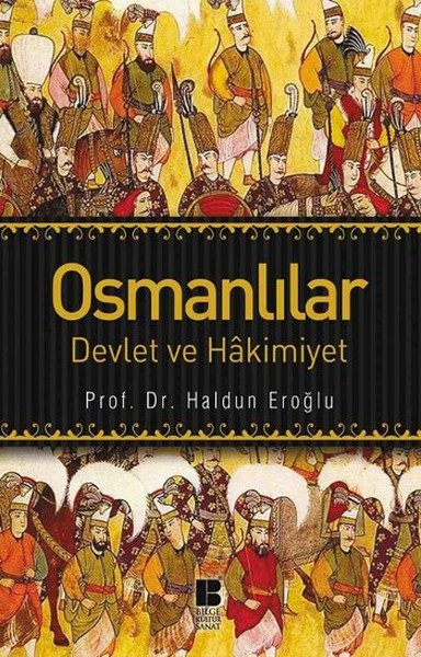 Osmanlılar Devlet ve Hakimiyet