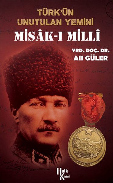 Misak-ı Milli Türkün Unutulan Yemini