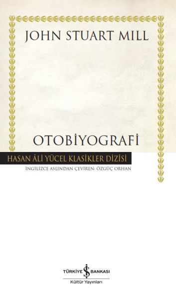 Otobiyografi - Hasan Ali Yücel Klasikleri