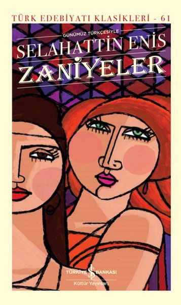 Zaniyeler - Türk Edebiyatı Klasikleri