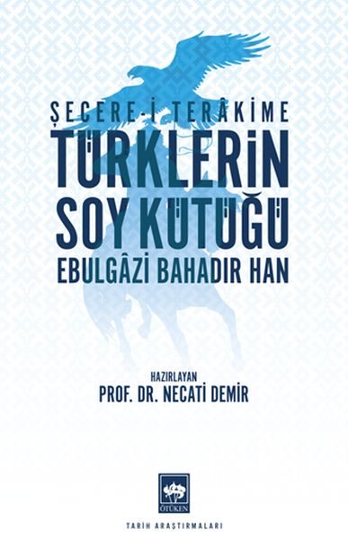 Türklerin Soy Kütüğü - Şecerei Terakkime