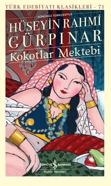 Kokotlar Mektebi - Türk Edebiyatı Klasikleri