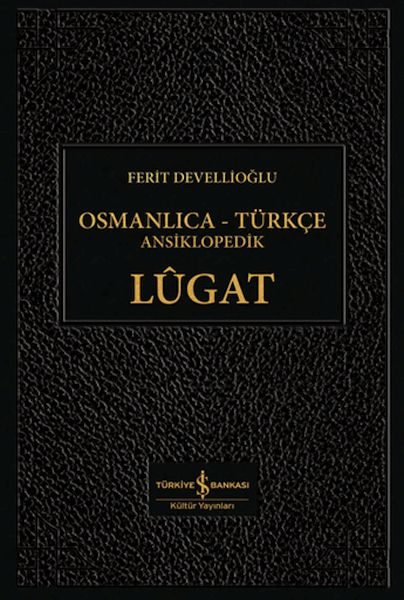 Osmanlıca-Türkçe Ansiklopedik Lûgat