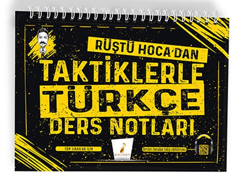 Pelikan Rüştü Hoca'dan Taktiklerle Türkçe Ders Notları