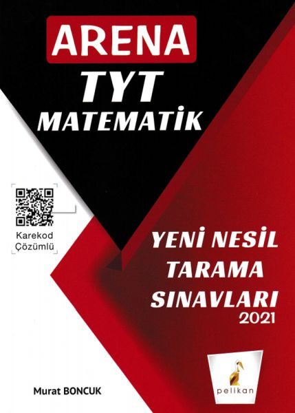 Pelikan 2021 TYT Matematik Arena Yeni Nesil Tarama Sınavları