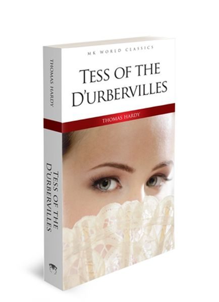 Tess Of The  D’urbervilles - İngilizce Klasik Roman