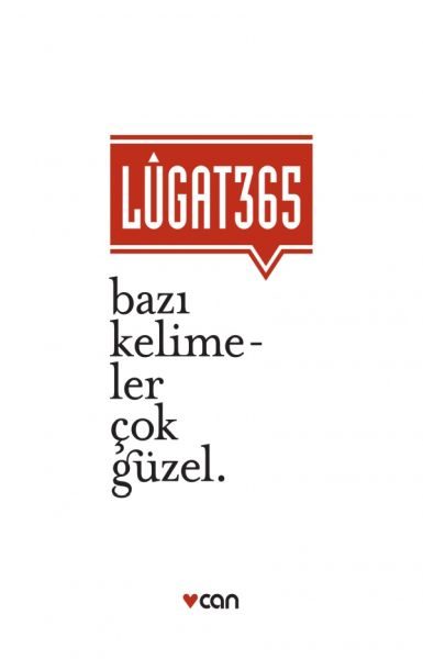 Lûgat 365 - Bazı Kelimeler Çok Güzel