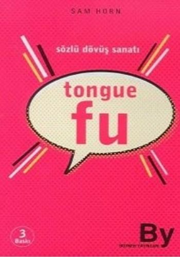 Tongue Fu Sözlü Dövüş Sanatı