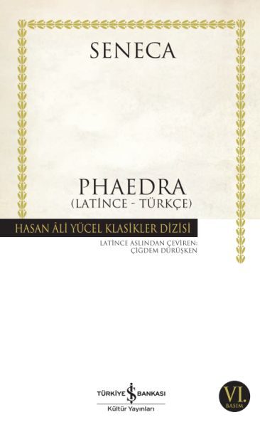 Phaedra - Hasan Ali Yücel Klasikleri