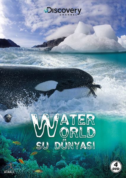 Discovery Channel: Water World - Su Dünyası