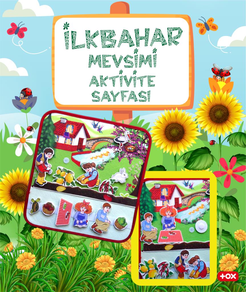Lisinya247  ( Ilkbahar ) Keçe Cırtlı Aktivite Sayfası - Çocuk Etkinlik , Eğitici Oyuncak