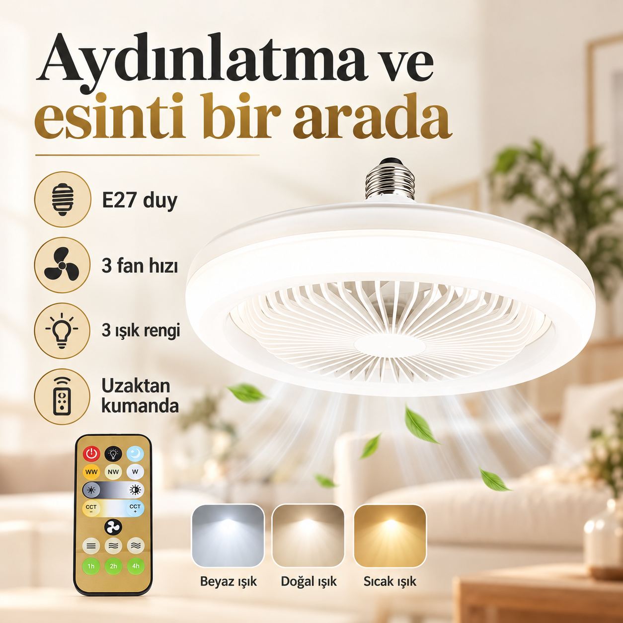 E27 Duylu Kumandalı Vantilatörlü LED Tavan Lambası E27 Duylu Kumandalı Vantilatörlü LED Tavan Lambası